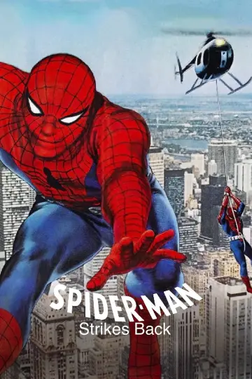 Poster to the movie "Spider-Man Strikes Back" #981343