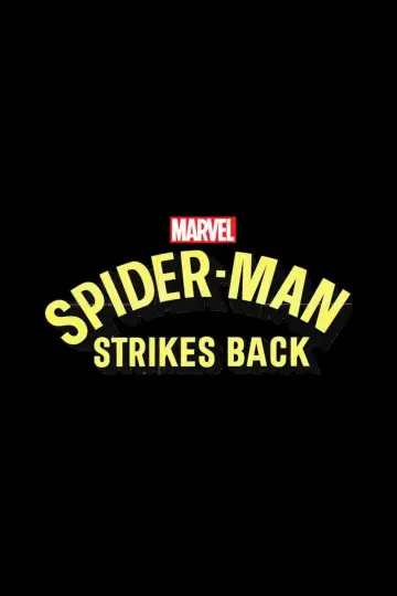 Poster to the movie "Spider-Man Strikes Back" #981358