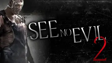 Backdrop to the movie "See No Evil 2" #902239