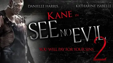 Backdrop to the movie "See No Evil 2" #902241