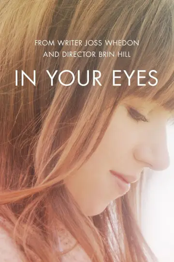 Poster to the movie "In Your Eyes" #990850