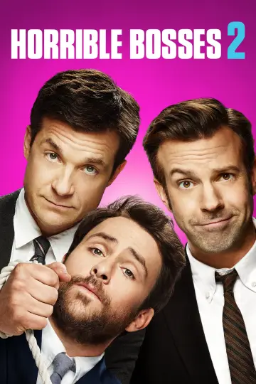 Poster to the movie "Horrible Bosses 2" #51228