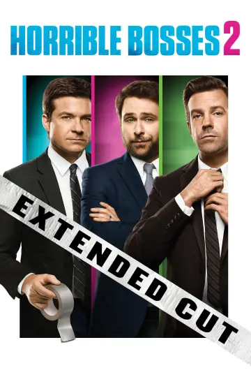 Poster to the movie "Horrible Bosses 2" #668644
