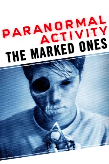Poster to the movie "Paranormal Activity: The Marked Ones" #895079