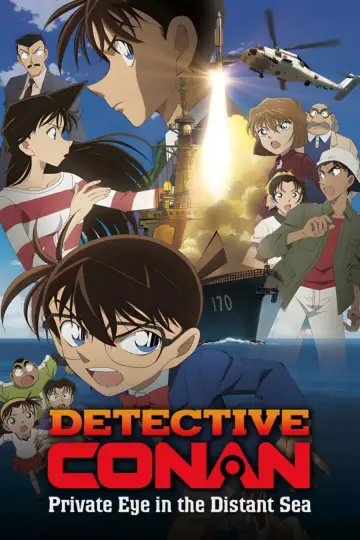 Poster to the movie "Detective Conan: Private Eye in the Distant Sea" #1200580