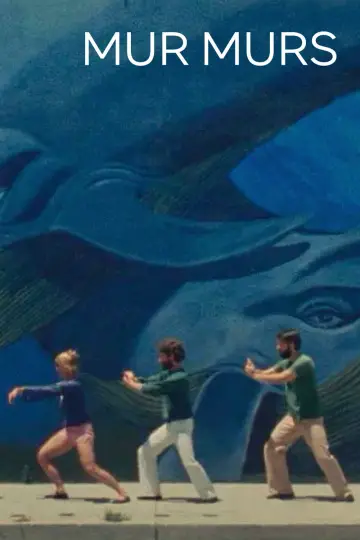 Poster to the movie "Mur Murs" #540910