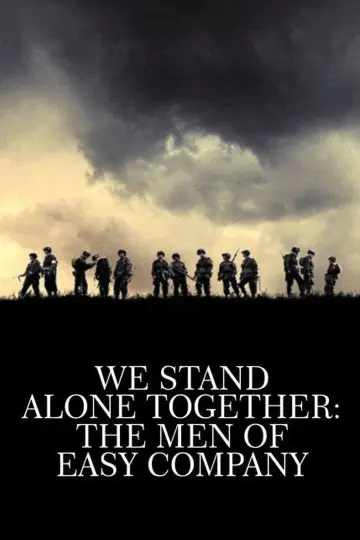 Poster to the movie "We Stand Alone Together: The Men of Easy Company" #1122230