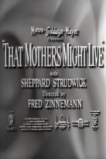 Poster to the movie "That Mothers Might Live" #1647937