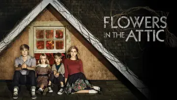 Backdrop to the movie "Flowers in the Attic" #127630