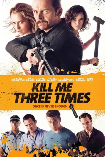 Poster to the movie "Kill Me Three Times" #1029562