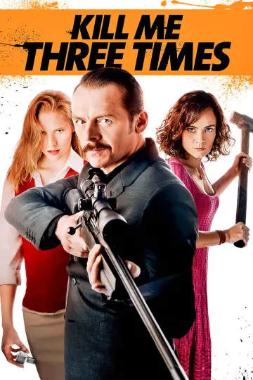 Poster to the movie "Kill Me Three Times" #1029563