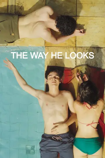 Poster to the movie "The Way He Looks" #751849