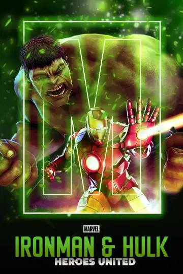 Poster to the movie "Iron Man & Hulk: Heroes United" #1045277