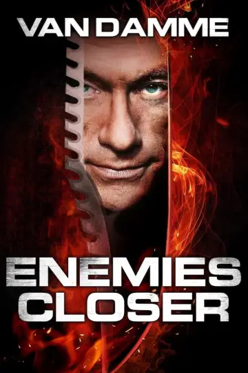Poster to the movie "Enemies Closer" #1078186