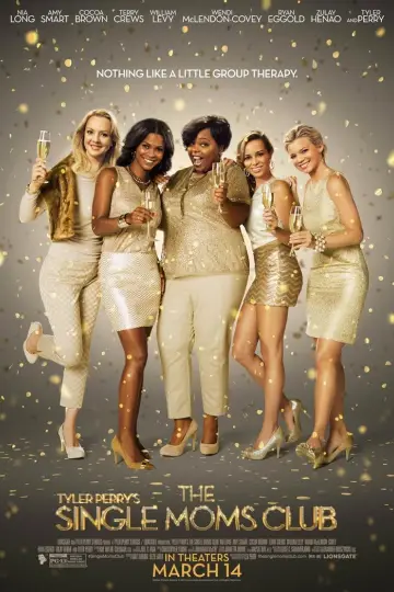 Poster to the movie "The Single Moms Club" #1009818