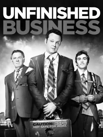 Poster to the movie "Unfinished Business" #1006874