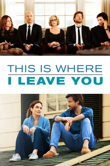 Poster to the movie "This Is Where I Leave You" #100740