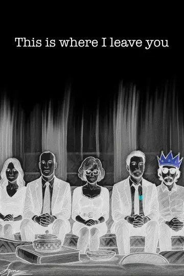 Poster to the movie "This Is Where I Leave You" #841302