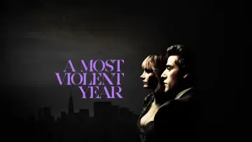 Backdrop to the movie "A Most Violent Year" #901261