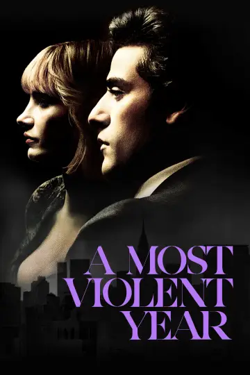 Poster to the movie "A Most Violent Year" #901274