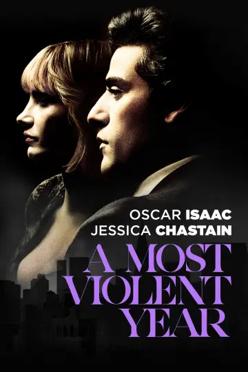 Poster to the movie "A Most Violent Year" #901278