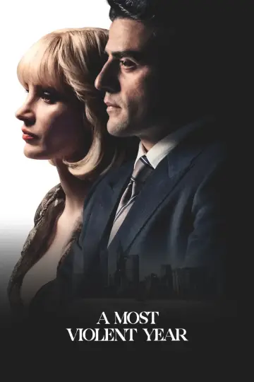 Poster to the movie "A Most Violent Year" #997427