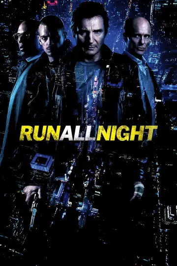 Poster to the movie "Run All Night" #857833