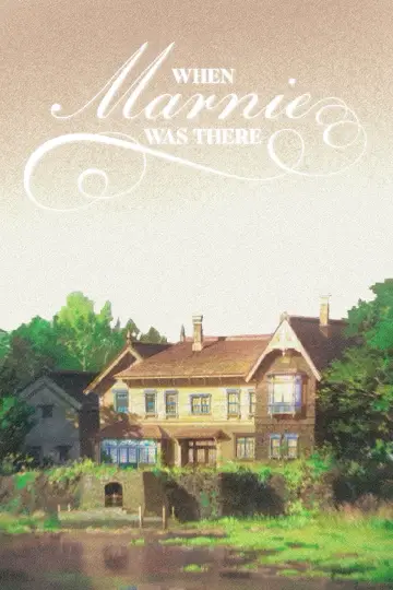 Poster to the movie "When Marnie Was There" #752119