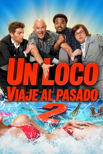 Poster to the movie "Hot Tub Time Machine 2" #1418293