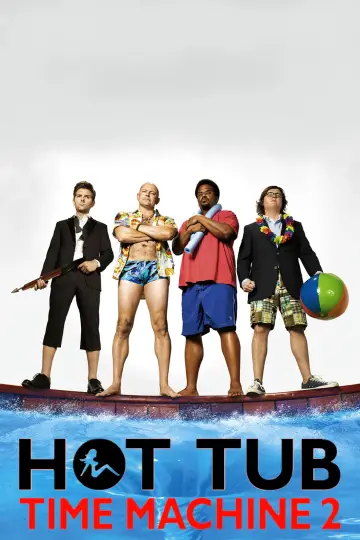 Poster to the movie "Hot Tub Time Machine 2" #857960