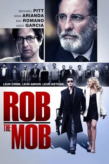 Poster to the movie "Rob the Mob" #1070365
