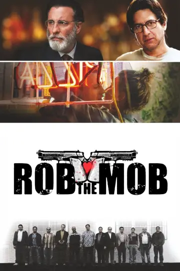 Poster to the movie "Rob the Mob" #1070368