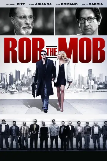 Poster to the movie "Rob the Mob" #1070369