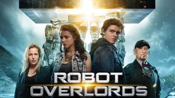 Backdrop to the movie "Robot Overlords" #137211