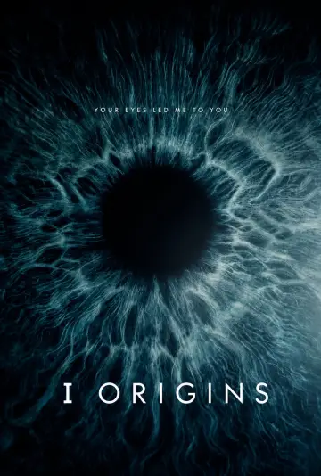 Poster to the movie "I Origins" #1181913