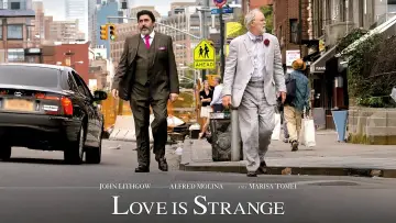 Backdrop to the movie "Love Is Strange" #1068786