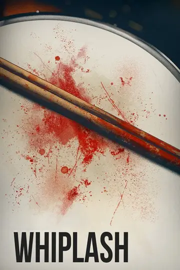 Poster to the movie "Whiplash" #926316