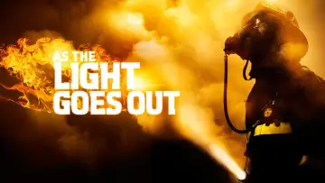 Backdrop to the movie "As the Light Goes Out" #947250