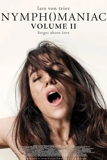 Poster to the movie "Nymphomaniac: Vol. II" #594903