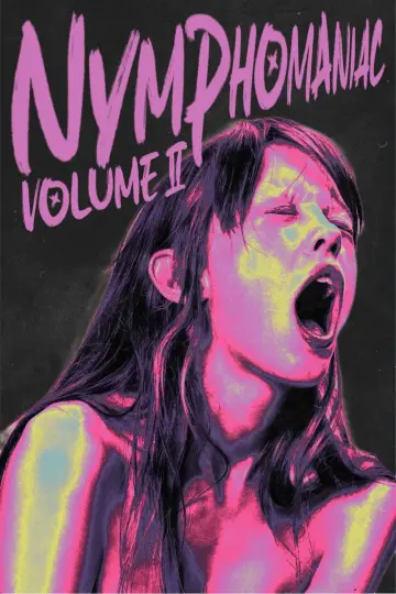 Poster to the movie "Nymphomaniac: Vol. II" #594904