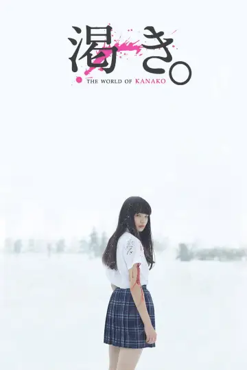Poster to the movie "The World of Kanako" #941775