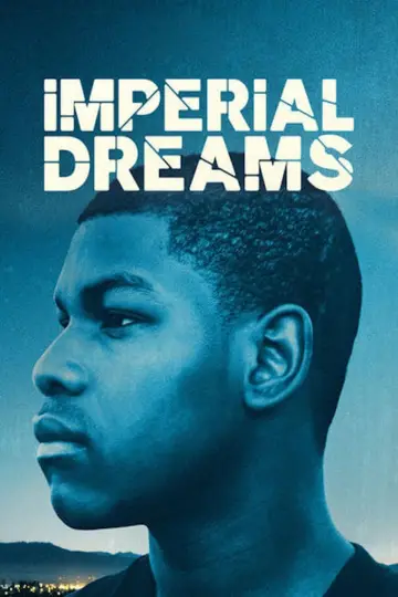 Poster to the movie "Imperial Dreams" #360634
