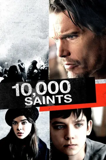 Poster to the movie "10,000 Saints" #1054109