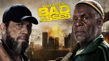 Video for the film Bad Ass 2: Bad Asses — Bad Asses Trailer 1 (2014) - Danny Trejo, Danny Glover Movie HD