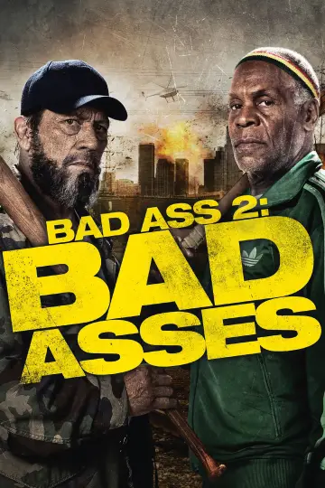 Bad Ass 2: Bad Asses poster