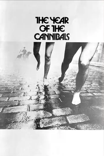 Poster to the movie "The Year of the Cannibals" #740704