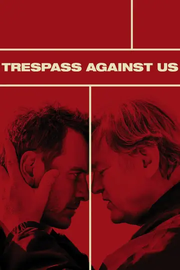 Poster to the movie "Trespass Against Us" #1084379