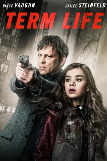 Poster to the movie "Term Life" #1071765