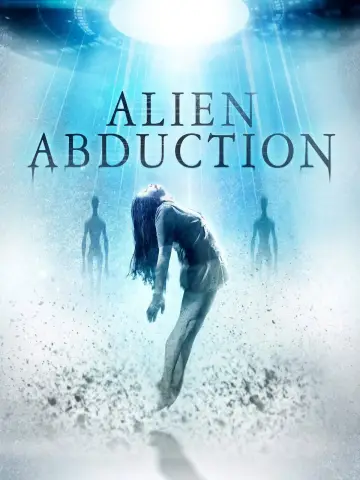 Poster to the movie "Alien Abduction" #1066728