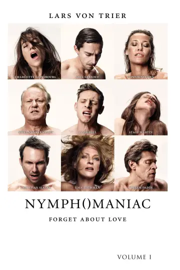 Poster to the movie "Nymphomaniac: Vol. I" #696905